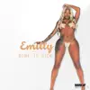Emilly Pronouced (M-MILLY) - Bone to Pick - Single